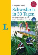 Langenscheidt Schwedisch in 30 Tagen: Langenscheidt Schwedisch in 30 Tagen