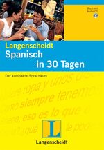 ISBN 9783468299155: Langenscheidt Selbstlernkurse "... in 30 Tagen" / Spanisch in 30 Tagen