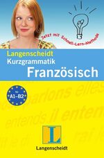 ISBN 9783468349805: Langenscheidt Kurzgrammatik Französisch