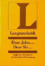 ISBN 9783468419218: Dear John… Dear Sir… Englische Privatbriefe mit deutscher Übersetzung