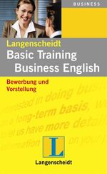 ISBN 9783468424847: Langenscheidt Basic Training Business English