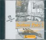 Berliner Platz, Band 3 - Audio-CD zum Arbeitsbuchteil – Deutsch im Alltag für Erwachsene