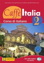 Caffè Italia 2 - Lehr- und Arbeitsbuch