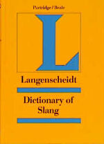 ISBN 9783468490170: A Concise Dictionary of Slang and Unconventional English. Based on `A_Dictionary of Slang and Unconventional English` by Eric ì Partridge.