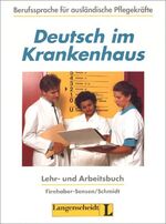 ISBN 9783468494260: Deutsch im Krankenhaus - Lehr- und Arbeitsbuch – Berufssprache für ausländische Pflegekräfte