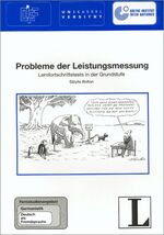 ISBN 9783468496707: 10: Probleme der Leistungsmessung – Lernfortschrittstests in der Grundstufe