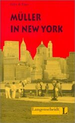 ISBN 9783468496929: Müller in New York (Leichte Lektüre Stufe 3)