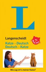 ISBN 9783468738227: Langenscheidt Katze-Deutsch/Deutsch-Katze - Wie sag ich's meiner Katze?