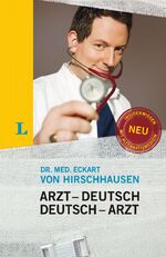 ISBN 9783468738821: Langenscheidt Arzt–Deutsch/Deutsch-Arzt Sonderausgabe - Damit Sie mehr verstehen als nur Ah...