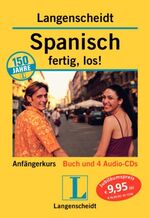 ISBN 9783468838835: Langenscheidt Spanisch, fertig, los! (mit 4 Audio-CDs) Alonso, E