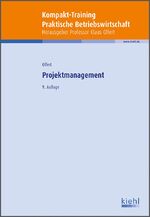 ISBN 9783470485997: Kompakt-Training Projektmanagement