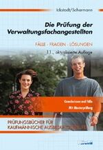 ISBN 9783470541112: Die Prüfung der Verwaltungsfachangestellten