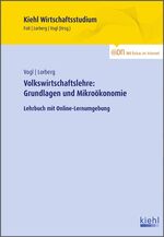 ISBN 9783470655314: Volkswirtschaftslehre: Grundlagen und Mikroökonomie - Lehrbuch mit Online-Lernumgebung