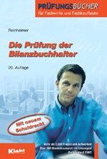 ISBN 9783470700205: Die Prüfung der Bilanzbuchhalter. Mit neuem Schuldrecht