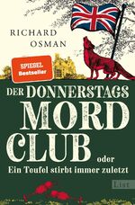 ISBN 9783471360514: Der Donnerstagsmordclub oder Ein Teufel stirbt immer zuletzt