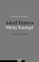 ISBN 9783471665534: Adolf Hitlers Mein Kampf. Eine kommentierte Auswahl.