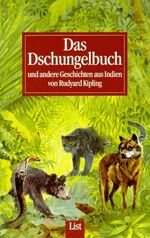 ISBN 9783471779903: Das Dschungelbuch und andere Geschichten aus Indien - Kim /Die Dschungelbücher /Dunkles Indien /Kleine Geschichten aus den Bergen /Geschichten aus Simla