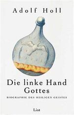 ISBN 9783471793305: Die linke Hand Gottes – Biographie des Heiligen Geistes