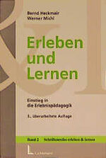 Erleben und Lernen – Einstieg in die Erlebnispädagogik