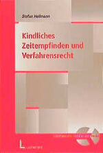 ISBN 9783472033769: Kindliches Zeitempfinden und Verfahrensrecht