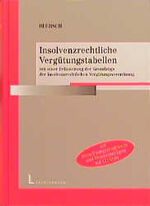 ISBN 9783472037675: Insolvenzrechtliche Vergütungstabellen mit einer Erläuterung der Grundzüge der Insolvenzrechtlichen Vergütungsverordnung (InsVV).