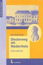 Diesterweg am Niederrhein – Briefe und Berichte