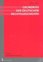 ISBN 9783472055648: Grundriss der deutschen Rechtsgeschichte