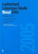 ISBN 9783472181958: Lohnsteuer-Tabelle Monat ab 1.1.2005 – Mit den Werten für 0-3,0 Kinderfreibeträge. Zum Ablesen der  Lohn- und Kirchensteuer; mit Solidaritätszuschlag; Monat bis € 4.859,-