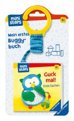 ISBN 9783473306466: Mein erstes Buggybuch: Guck mal! Erste Sachen - Ab 6 Monate