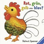 ISBN 9783473310715: Rot, grün, gelb oder blau?