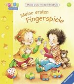 ISBN 9783473314164: Meine ersten Fingerspiele: Eine Sammlung beliebter Fingerspiele (Meine erste Kinderbibliothek) eine Sammlung beliebter Fingerspiele