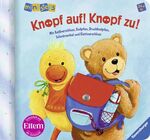 ISBN 9783473316441: Knopf auf! Knopf zu! : Ab 24 Monaten