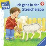 ISBN 9783473317028: Ich gehe in den Streichelzoo - Ab 12 Monaten