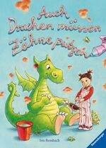 ISBN 9783473323944: Auch Drachen müssen Zähne putzen