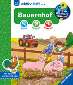 ISBN 9783473326907: Wieso? Weshalb? Warum? aktiv-Heft: Bauernhof