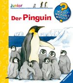 ISBN 9783473328109: Wieso? Weshalb? Warum? junior 30: Der Pinguin