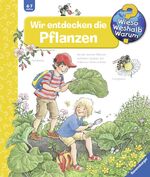 ISBN 9783473328925: Wir entdecken die Pflanzen