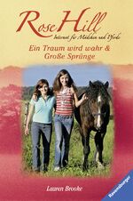 ISBN 9783473349067: Rose Hill, Band 1 und 2: Ein Traum wird wahr & Große Sprünge