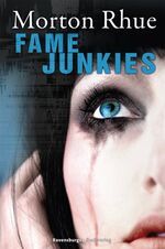 ISBN 9783473353194: Fame Junkies