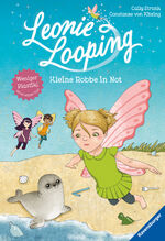 ISBN 9783473361281: Leonie Looping, Band 7: Kleine Robbe in Not