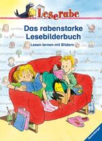 ISBN 9783473362134: Das rabenstarke Lesebilderbuch