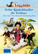 ISBN 9783473362615: Echte Kinderklassiker für Erstleser, Band 1 - Oliver Twist - Die Schatzinsel - Das Dschungelbuch