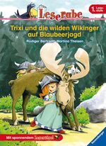 Rüdiger Bertram: Trixi und die wilden Wi Rüdiger Bertram: Trixi und die wilden Wi