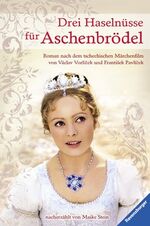 ISBN 9783473368488: Drei Haselnüsse für Aschenbrödel