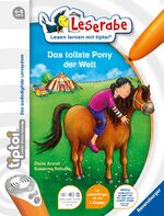 ISBN 9783473385898: tiptoi® Leserabe: tiptoi® Leserabe Das tollste Pony der Welt