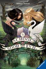 ISBN 9783473401451: The School for Good and Evil, Band 3: Und wenn sie nicht gestorben sind