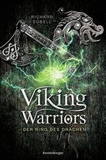 ISBN 9783473401468: Viking Warriors, Band 2: Der Ring des Drachen