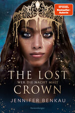 ISBN 9783473402120: The Lost Crown, Band 1 - Wer die Nacht malt