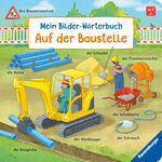 ISBN 9783473419197: Mein Bilder-Wörterbuch: Auf der Baustelle