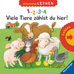 ISBN 9783473432653: 1, 2, 3, 4 - Viele Tiere zählst du hier! – Allererstes Lernen